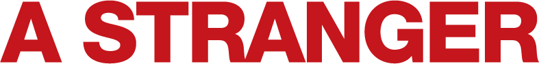 A Stranger